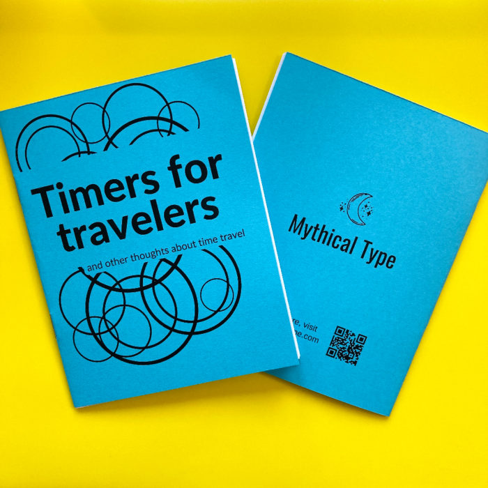 The front and back covers of the "Timers for travelers" zine